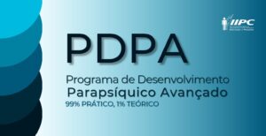 PDPA – Programa de Desenvolvimento Parapsíquico Avançado – Campus de Paciologia – 30/01/2026 a 07/02/2026