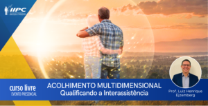 Curso Livre – Acolhimento Multidimensional -Florianópolis/SC – 06/09/2025