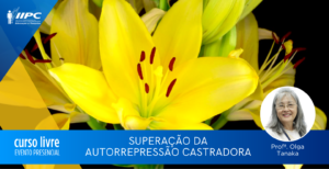 Curso Livre – Superação da Autorrepressão Castradora